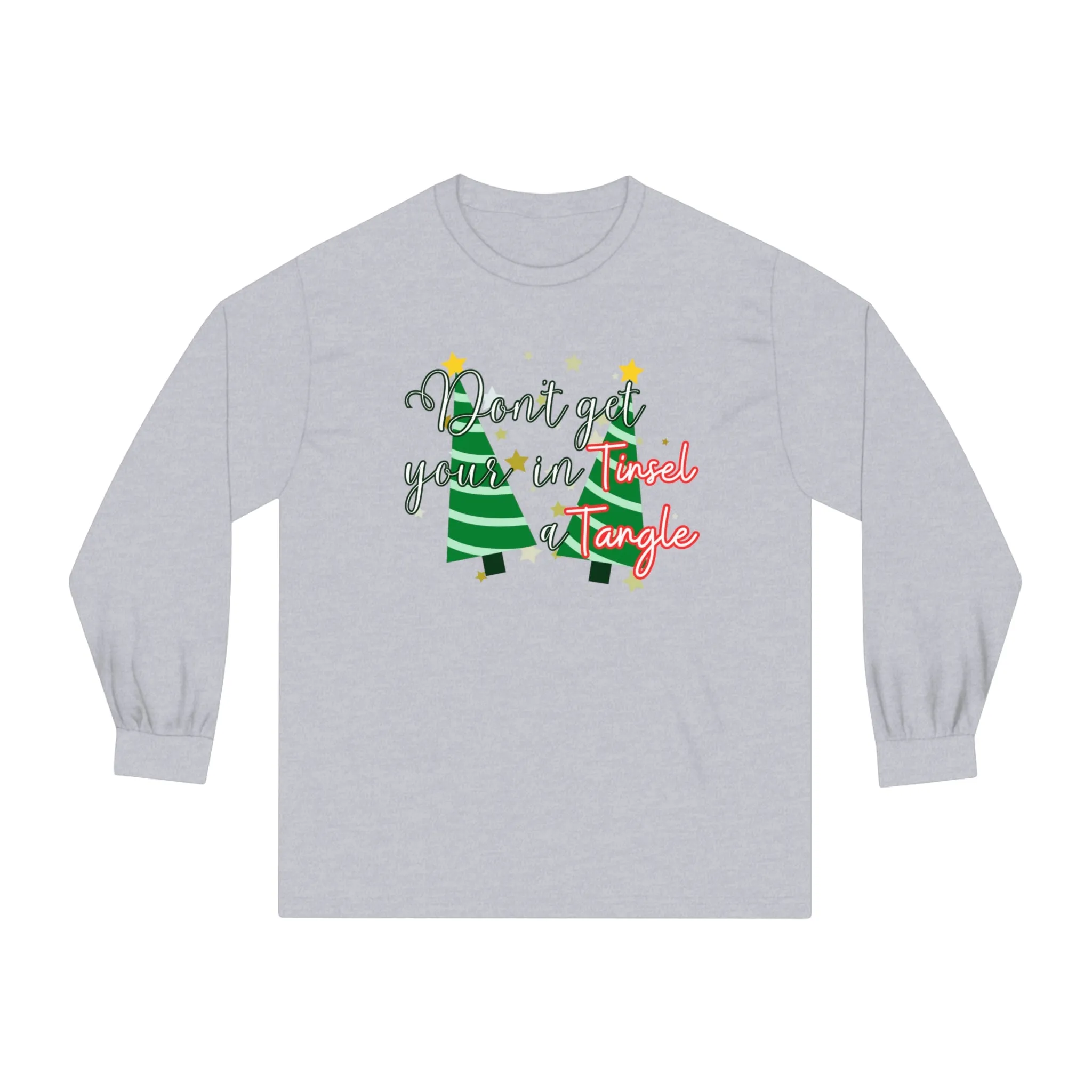 Women's Long Sleeve Tee: 'Don't Get Your Tinsel in a Tangle' Festive Christmas Trees Shirt for Cozy Holiday Vibes!
