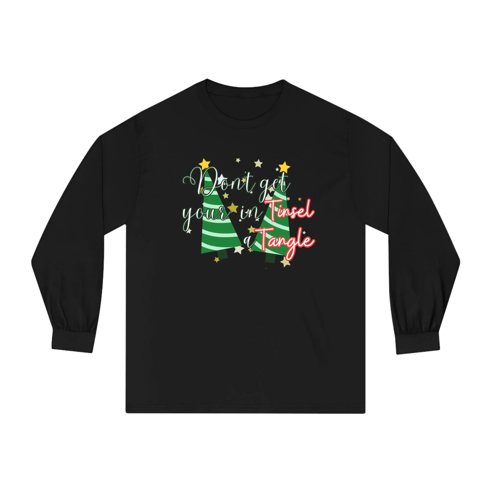Women's Long Sleeve Tee: 'Don't Get Your Tinsel in a Tangle' Festive Christmas Trees Shirt for Cozy Holiday Vibes!
