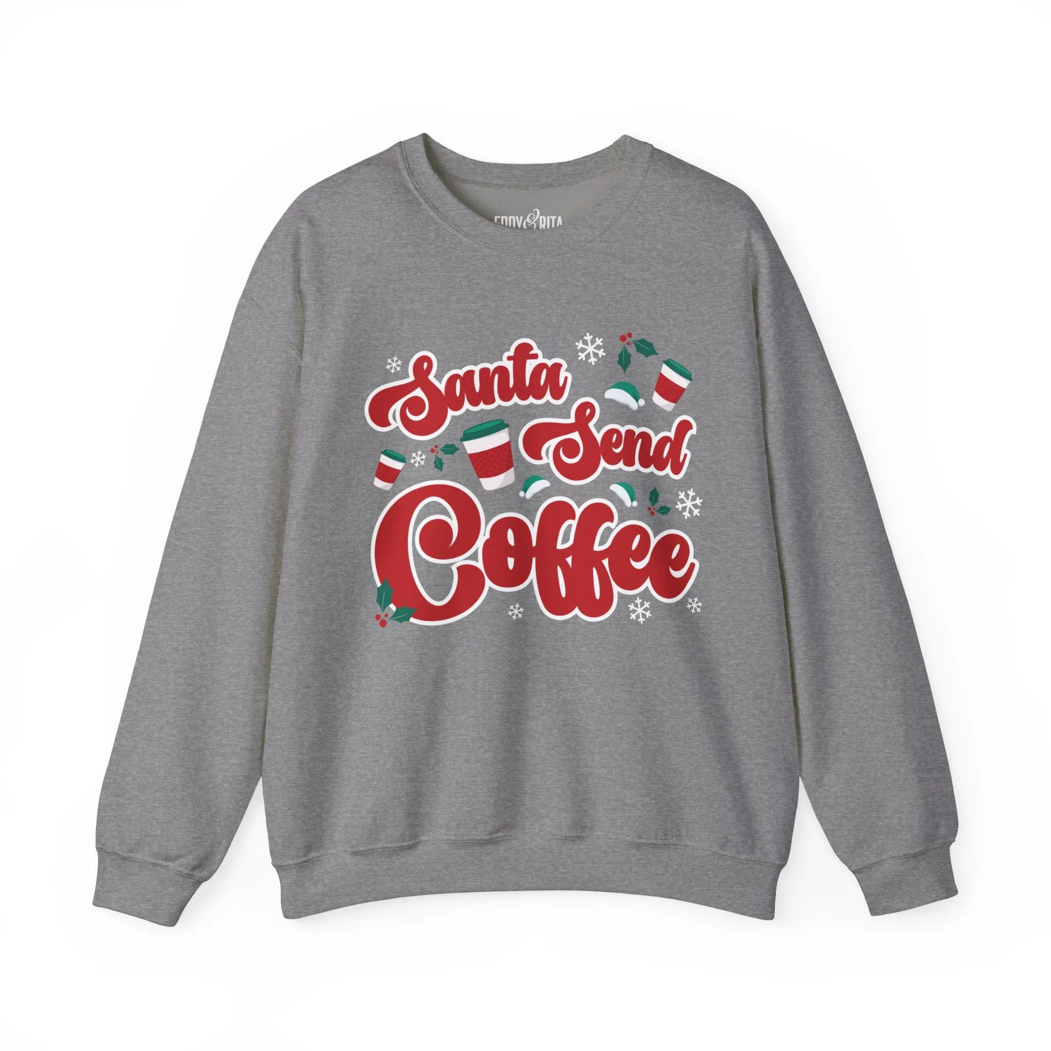 Women’s Santa Send Coffee Sweatshirt – Funny Christmas Crewneck for Coffee Lovers – Cozy Holiday Pullover for Festive Winter Comfort