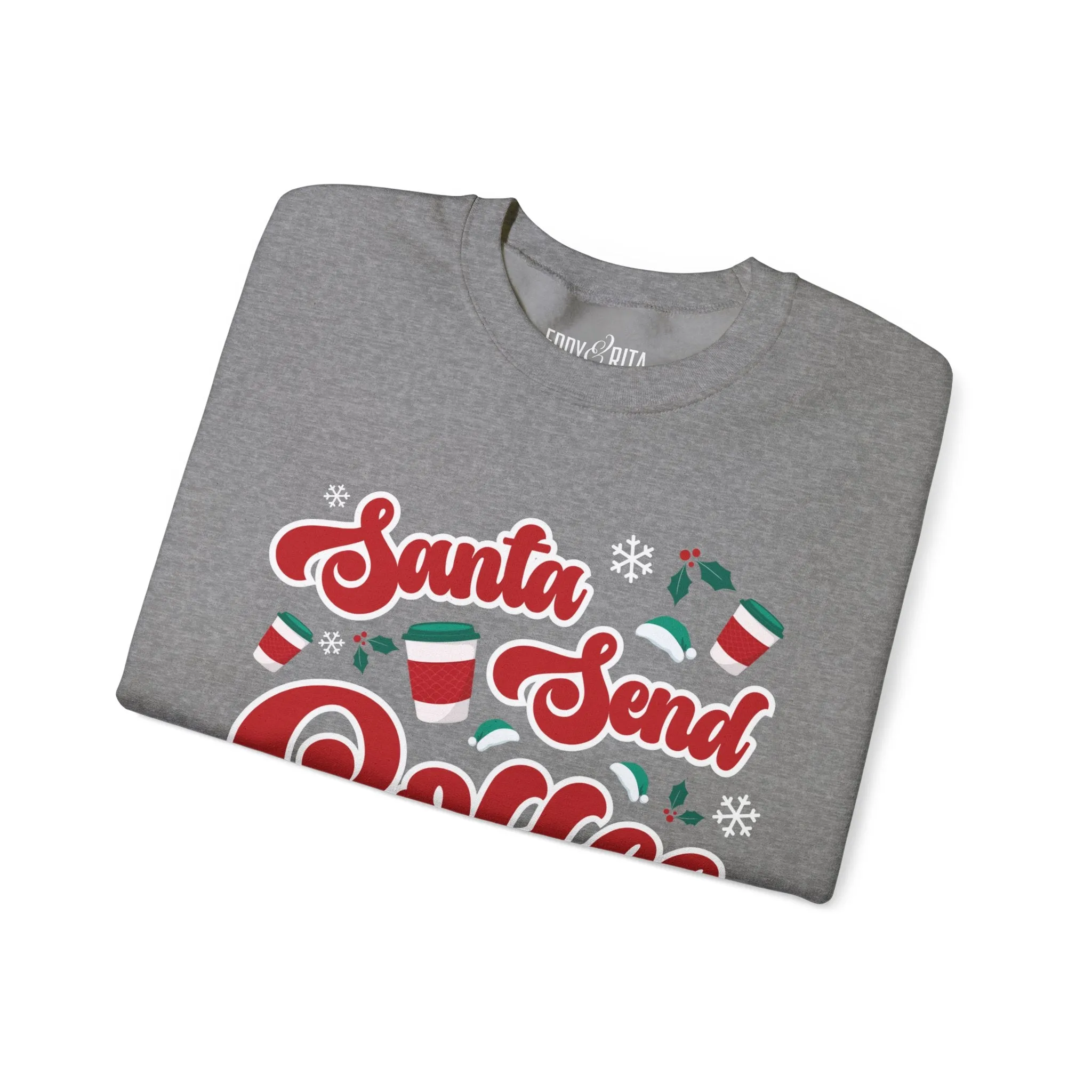 Women’s Santa Send Coffee Sweatshirt – Funny Christmas Crewneck for Coffee Lovers – Cozy Holiday Pullover for Festive Winter Comfort